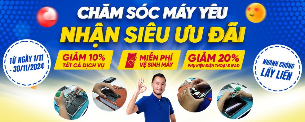 CHĂM SÓC MÁY YÊU - NHẬN SIÊU ƯU ĐÃI