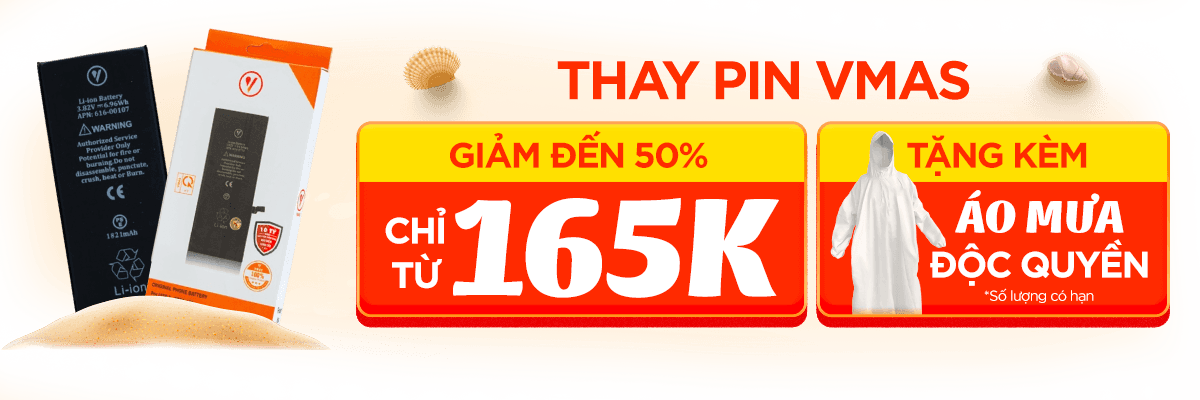 THAY PIN VMAS - GIẢM ĐẾN 50%