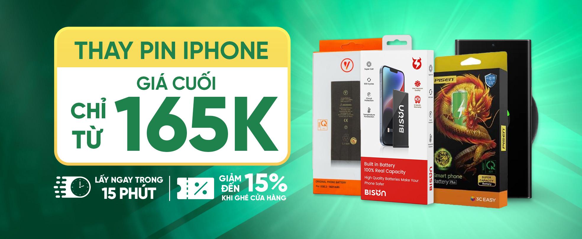 THAY PIN ĐIỆN THOẠI - CHỈ TỪ 165K