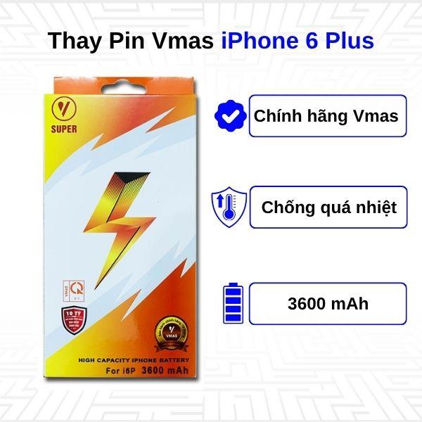 Thay Pin iPhone 6 Plus - Chính Hãng Vmas