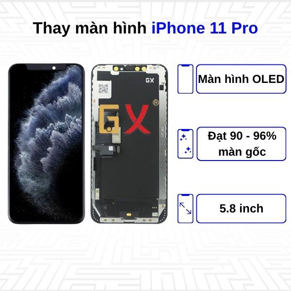 Thay màn hình iPhone 11 Pro - Chính Hãng GX
