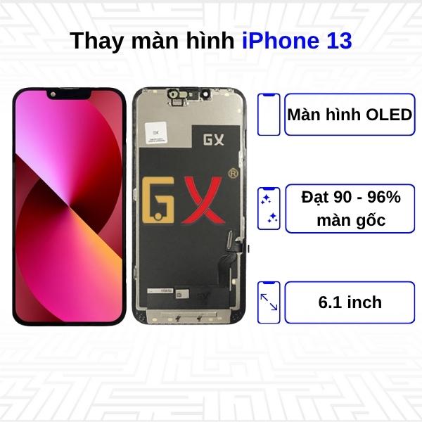 Thay màn hình iPhone 13 - Chính Hãng GX