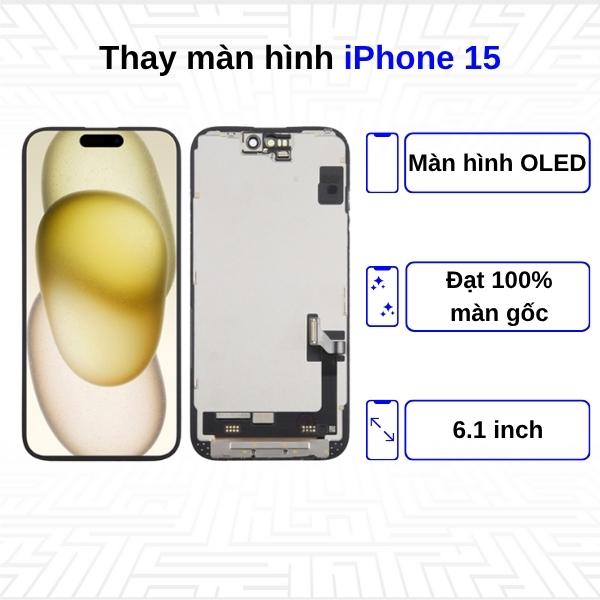Thay màn hình iPhone 15 - Chính Hãng Apple