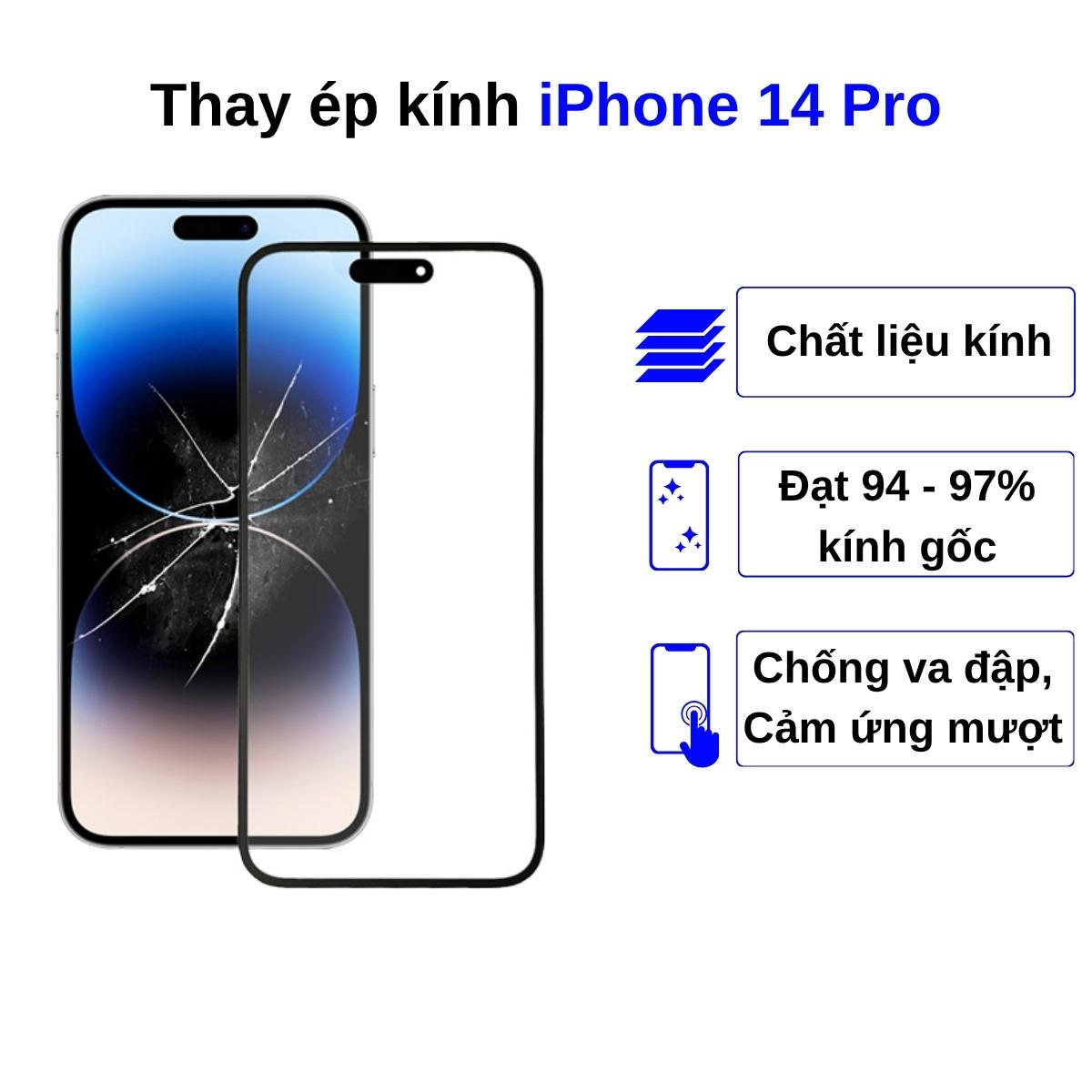 Ép kính iPhone 14 Pro