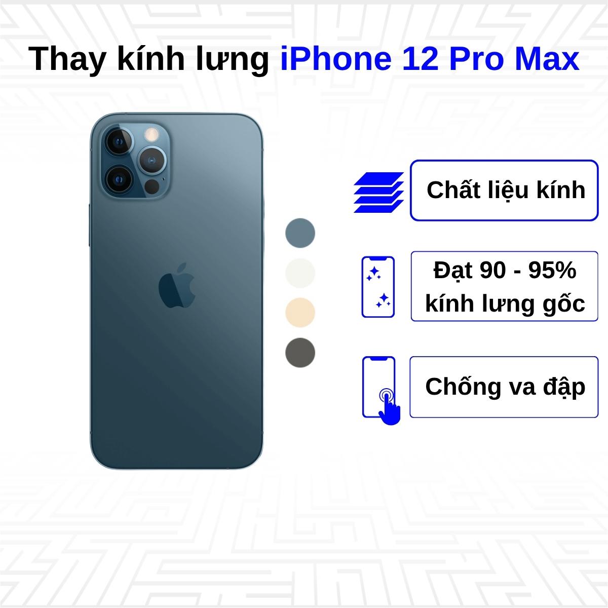 Thay kính lưng iPhone 12 Pro Max