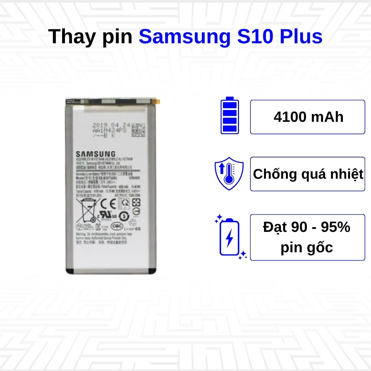 Thay pin điện thoại Samsung Galaxy S10 Plus