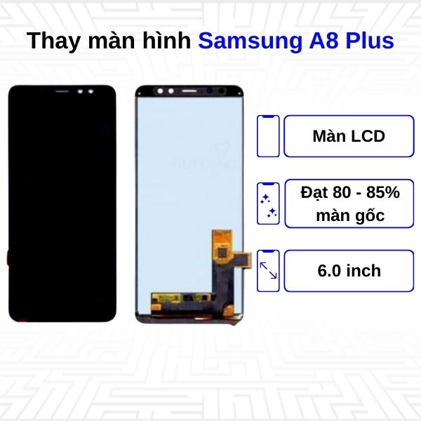 Thay màn hình Samsung Galaxy A8 Plus