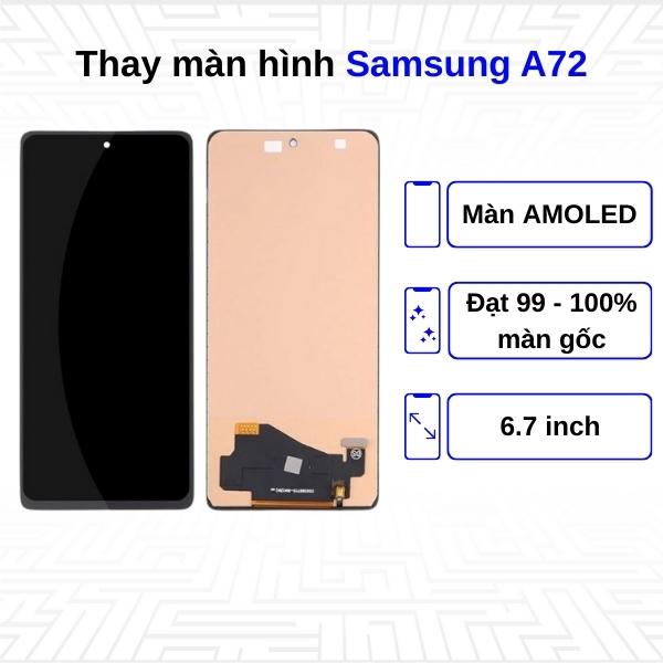 Thay màn hình Samsung Galaxy A72 - Chính hãng Samsung