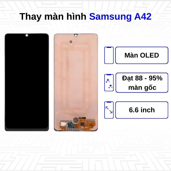 Thay màn hình Samsung Galaxy A42