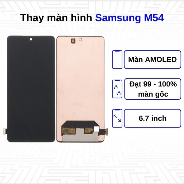 Thay màn hình Samsung Galaxy M54 - Chính hãng Samsung