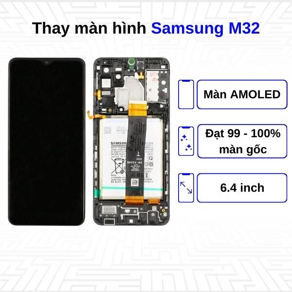 Thay màn hình Samsung Galaxy M32 - Chính hãng Samsung