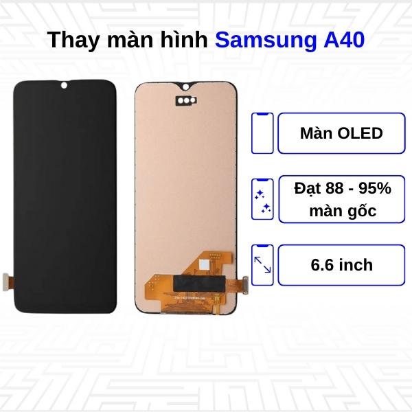 Thay màn hình Samsung Galaxy A40