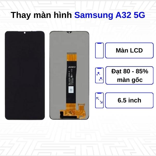 Thay màn hình Samsung Galaxy A32 5G
