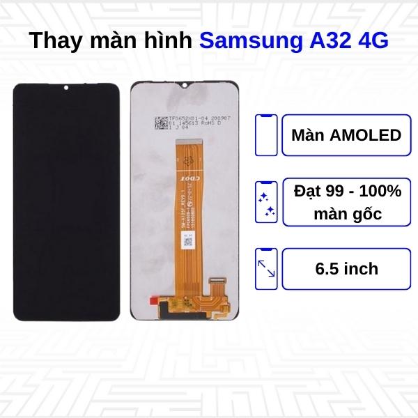 Thay màn hình Samsung Galaxy A32 4G - Chính hãng Samsung