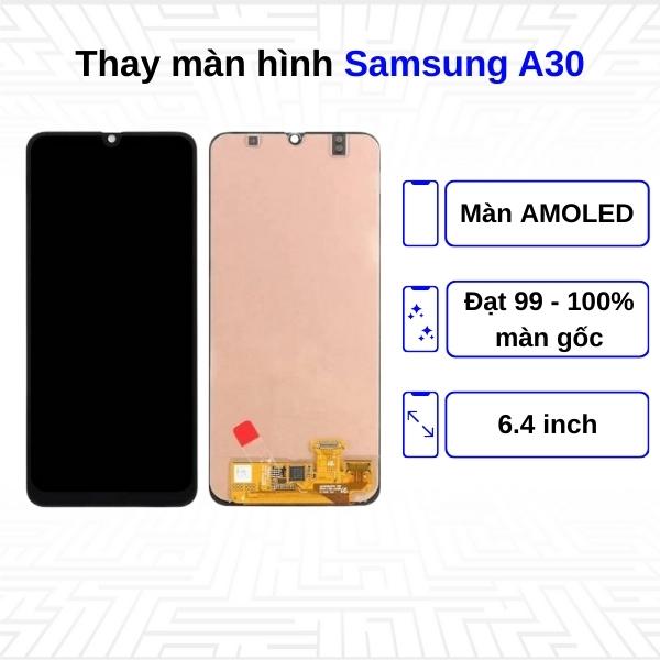 Thay màn hình Samsung Galaxy A30 - Chính hãng Samsung