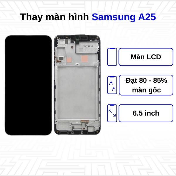 Thay màn hình Samsung Galaxy A25