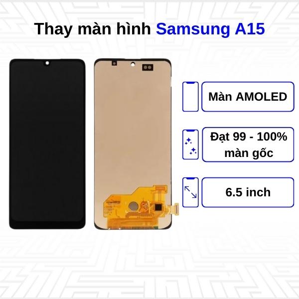 Thay màn hình Samsung Galaxy A15 - Chính hãng Samsung