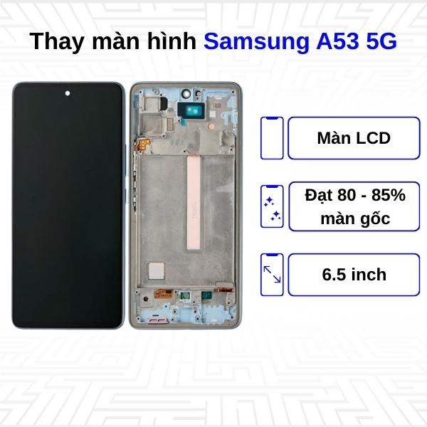 Thay màn hình Samsung Galaxy A53 5G