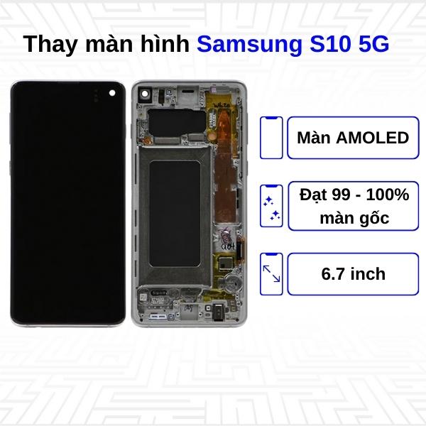 Thay màn hình Samsung Galaxy S10 5G - Chính hãng Samsung