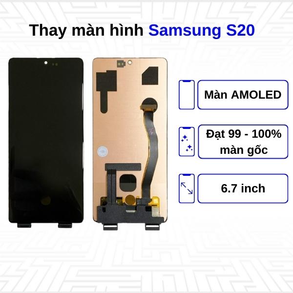 Thay màn hình Samsung Galaxy S20 - Chính hãng Samsung