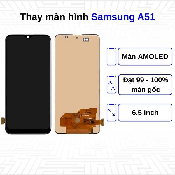 Thay màn hình Samsung Galaxy A51 - Chính hãng Samsung
