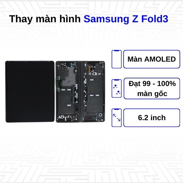 Thay màn hình Samsung Galaxy Z Fold3 - Chính Hãng Samsung