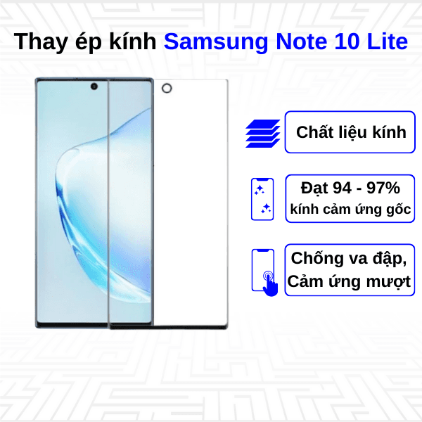Ép kính màn hình Samsung Galaxy Note 10 Lite