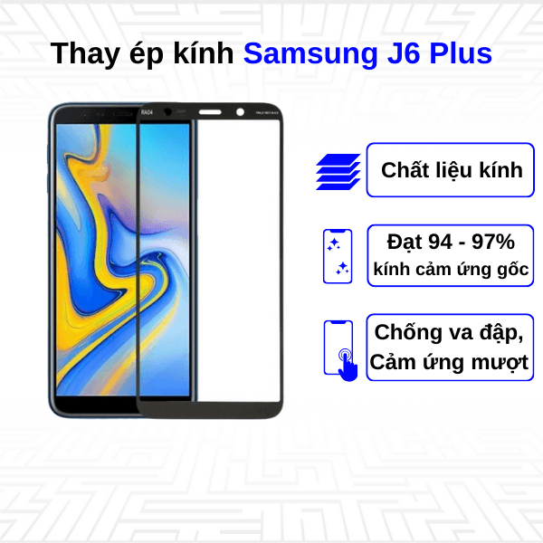 Ép kính màn hình Samsung Galaxy J6 Plus 