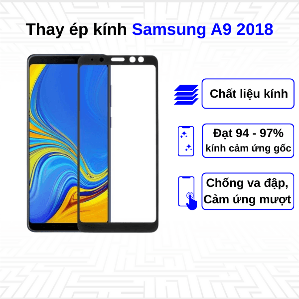 Ép kính màn hình Samsung Galaxy A9 2018