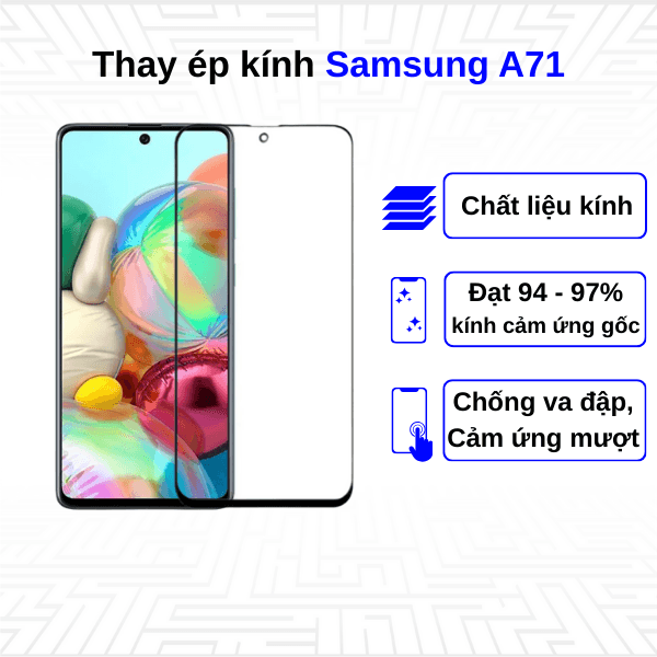 Ép kính màn hình Samsung Galaxy A71