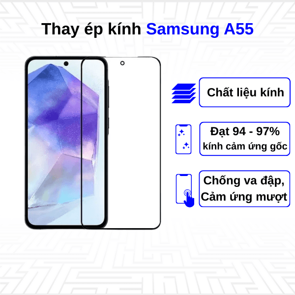 Ép kính màn hình Samsung Galaxy A55