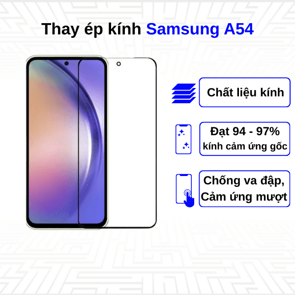 Ép kính màn hình Samsung Galaxy A54
