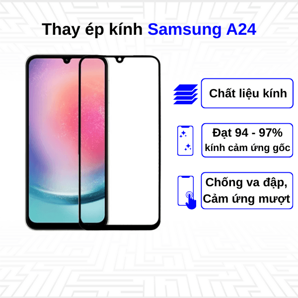 Ép kính màn hình Samsung Galaxy A24
