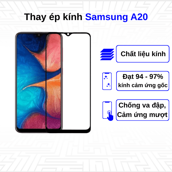 Ép kính màn hình Samsung Galaxy A20