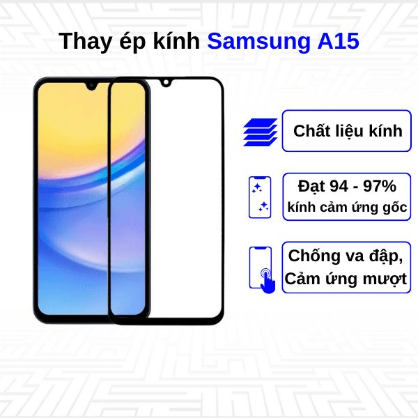 Ép kính màn hình Samsung Galaxy A15