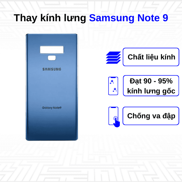 Thay kính lưng Samsung Galaxy Note 9