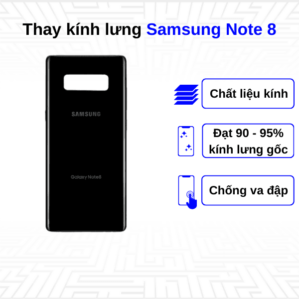 Thay kính lưng Samsung Galaxy Note 8
