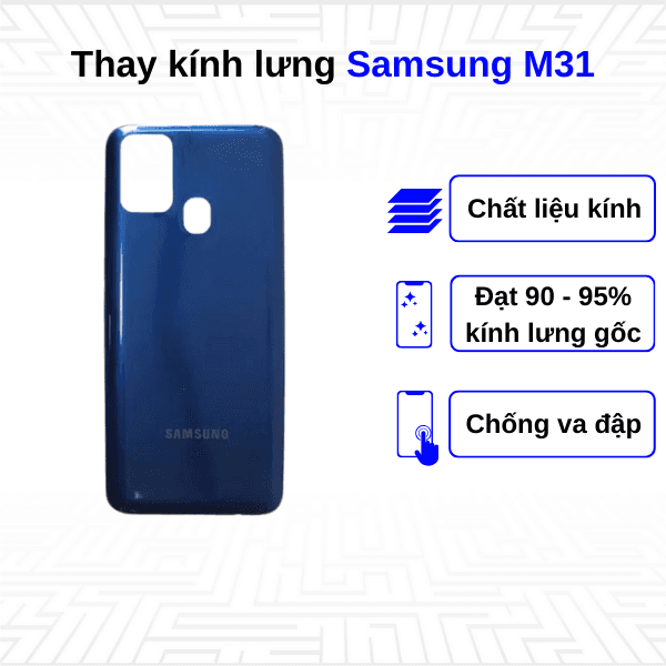 Thay kính lưng Samsung Galaxy M31
