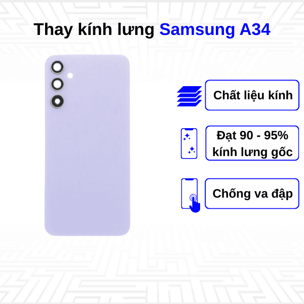 Thay kính lưng Samsung Galaxy A34