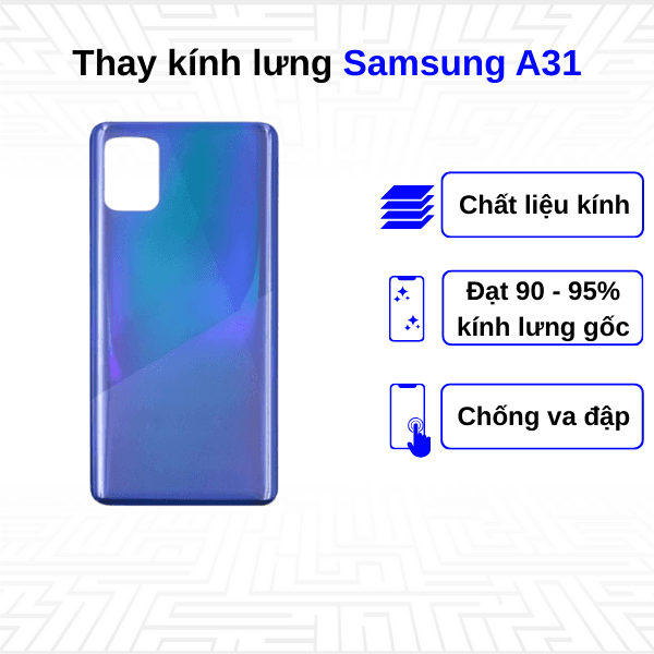 Thay kính lưng Samsung Galaxy A31