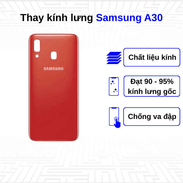 Thay kính lưng Samsung Galaxy A30