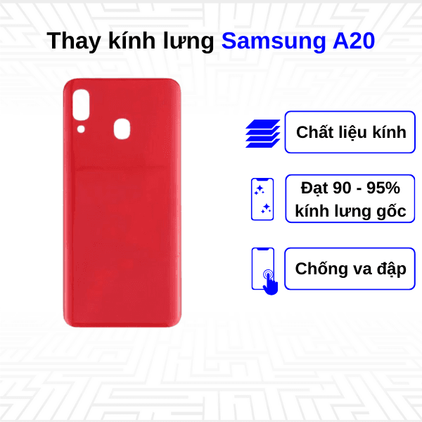 Thay kính lưng Samsung Galaxy A20