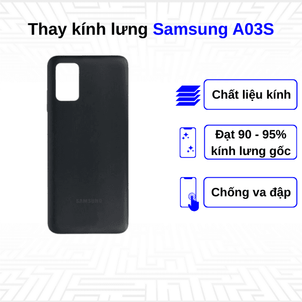 Thay kính lưng Samsung Galaxy A03S