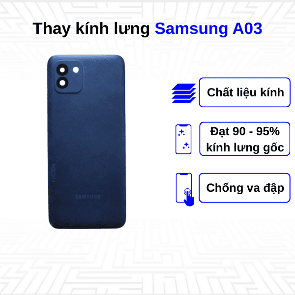 Thay kính lưng Samsung Galaxy A03