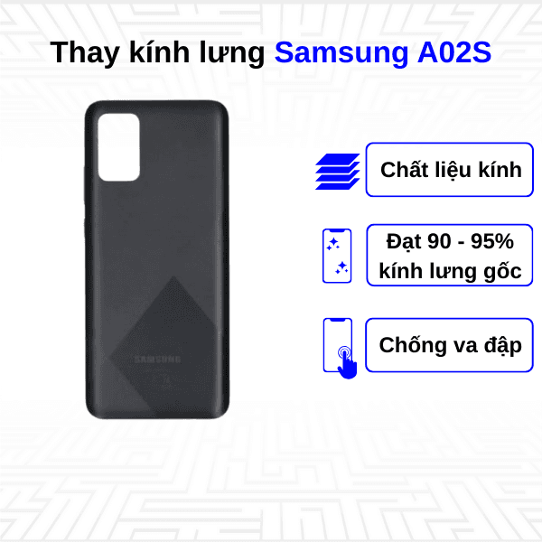 Thay kính lưng Samsung Galaxy A02S