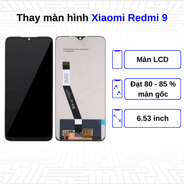 Thay màn hình Xiaomi Redmi 9