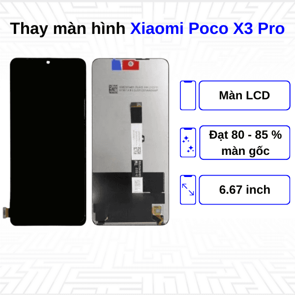 Thay màn hình Xiaomi Poco X3 Pro