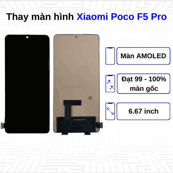 Thay màn hình Xiaomi Poco F5 Pro - Chính hãng Xiaomi