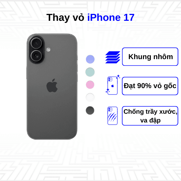 Thay vỏ iPhone 17