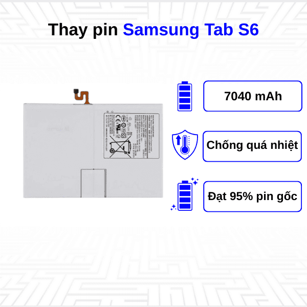 Thay pin Samsung Galaxy Tab S6